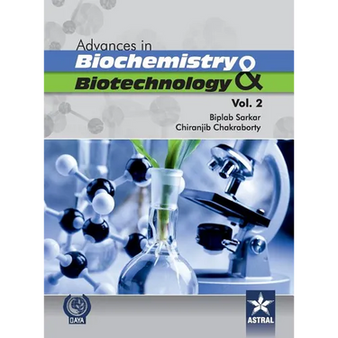 Advances in Biochemistry and Biotechnology (Vol. 2)