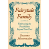 Fairytale Family