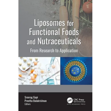 Liposomes for Functional Foods and Nutraceuticals: From Research to Application