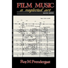 Film Music: A Neglected Art