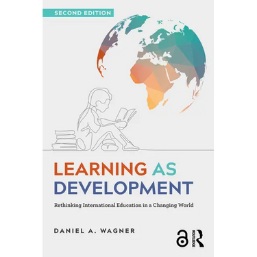 Learning as Development: Rethinking International Education in a Changing World