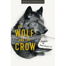 The Wolf and the Crow