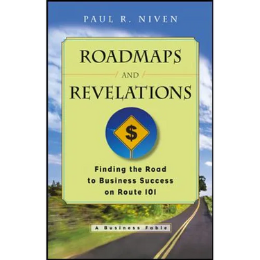 Roadmaps and Revelations: Finding the Road to Business Success on Route 101