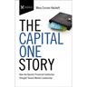 The Capital One Story: How the Upstart Financial Institution Charged Toward Market Leadership