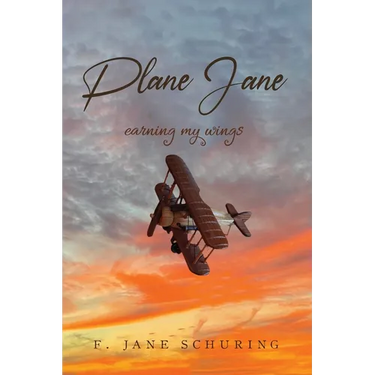 Plane Jane: Earning My Wings