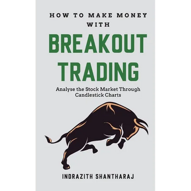 How to Make Money through Breakout Trading