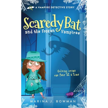 Scaredy Bat and the Frozen Vampires