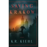 Saving Krakow