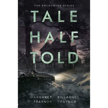 Tale Half Told