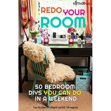 Redo Your Room: 50 Bedroom Diys You Can Do in a Weekend