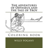 The adventures of Odysseus and the tale of Troy: Coloring book