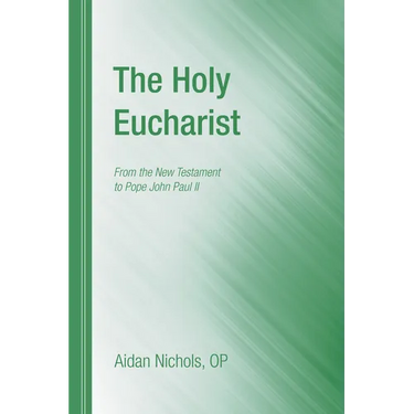 The Holy Eucharist