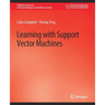 Learning with Support Vector Machines