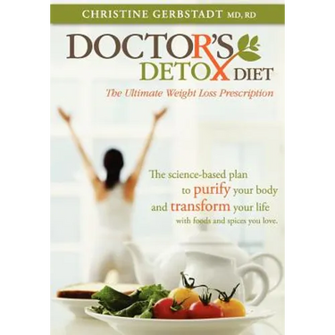 Doctor's Detox Diet The Ultimate Weight Loss Prescription