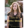 How to Thrive Abroad: Life Lessons from Living in Denmark