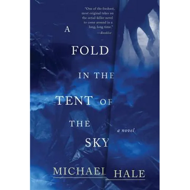 A Fold in the Tent of the Sky
