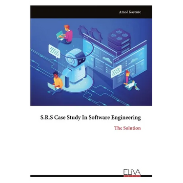 S.R.S Case Study In Software Engineering: The Solution