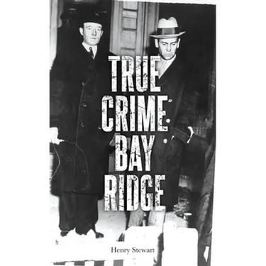 True Crime Bay Ridge