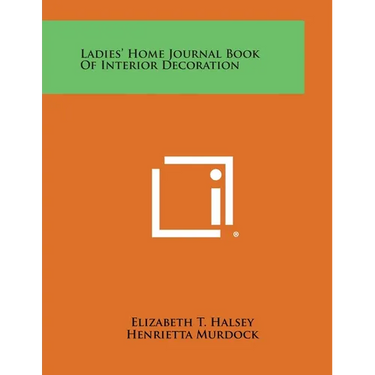 Ladies' Home Journal Book of Interior Decoration