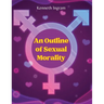 An Outline of Sexual Morality