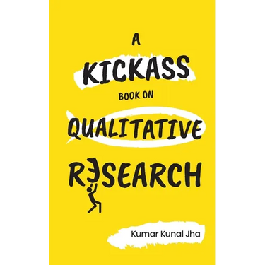 A Kickass Book on Qualitative Research