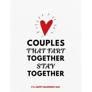 Valentine's Day Notebook: Couples That Fart Together Stay Together, Hilarious Valentines Gift Idea for Girlfriend or Boyfriend