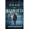 Dead and Buried: A Scottish Detective Mystery