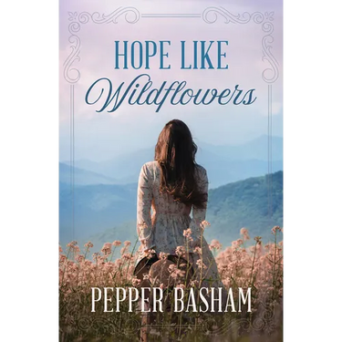 Hope Like Wildflowers