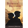 Between Brothers