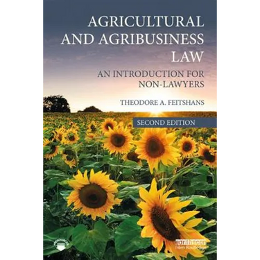 Agricultural and Agribusiness Law: An Introduction for Non-Lawyers