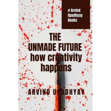The Unmade Future
