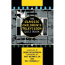 The Classic Children's Television Quiz Book