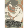 The Confessions of a Child of the Century by Alfred de Musset, Fiction, Classics, Historical, Psychological
