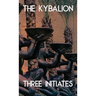The Kybalion and the All (Jabberwoke Pocket Occult)