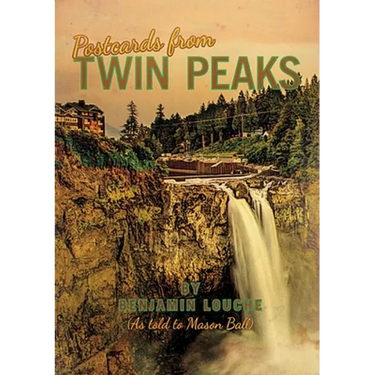 Postcards from Twin Peaks