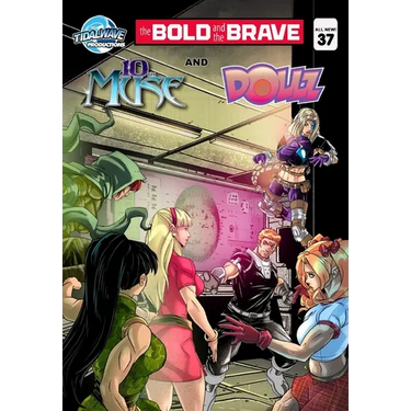 Bold and the Brave #37