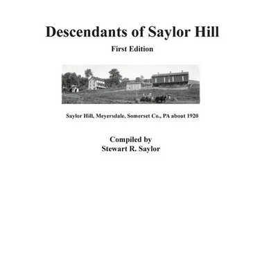 Descendants of Saylor Hill