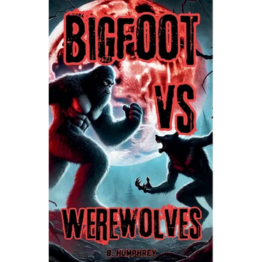 Bigfoot Vs Werewolves