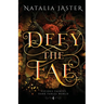 Defy the Fae