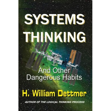 Systems Thinking - And Other Dangerous Habits