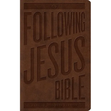 Following Jesus Bible-ESV