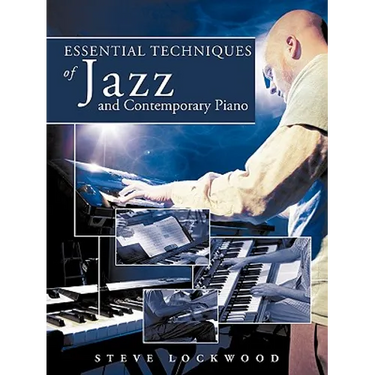 Essential Techniques of Jazz and Contemporary Piano