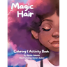 Magic Hair Coloring & Activity Book