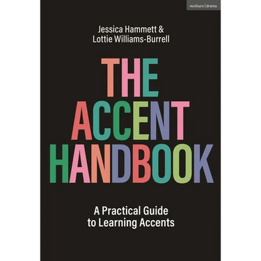 The Accent Handbook: A Practical Guide to Learning Accents