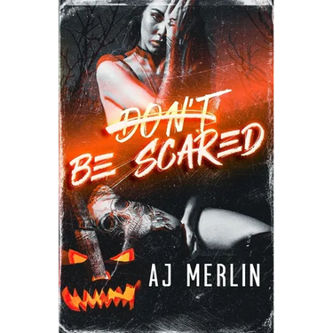 Don't Be Scared