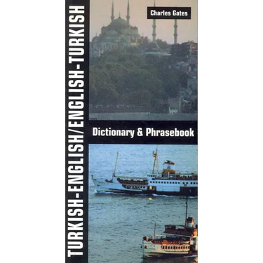 Turkish-English/English-Turkish Dictionary and Phrasebook