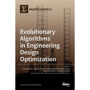 Evolutionary Algorithms in Engineering Design Optimization