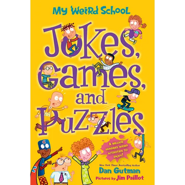 My Weird School: Jokes, Games, and Puzzles
