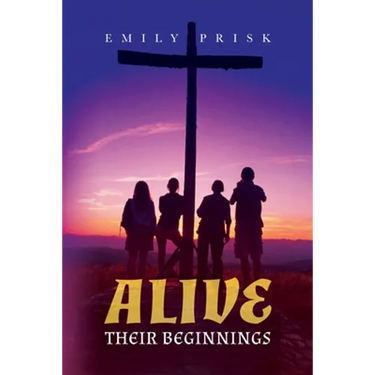 Alive: Their Beginnings