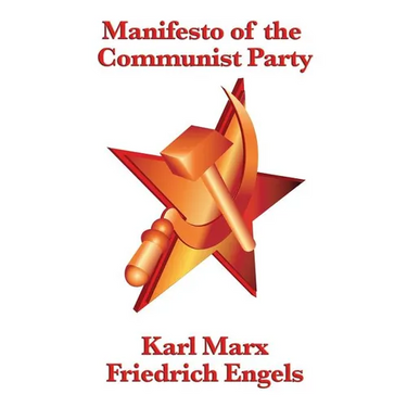 Manifesto of the Communist Party: An Affordable Edition of the Foundational Text of Socialism, Communism, and Class Struggle